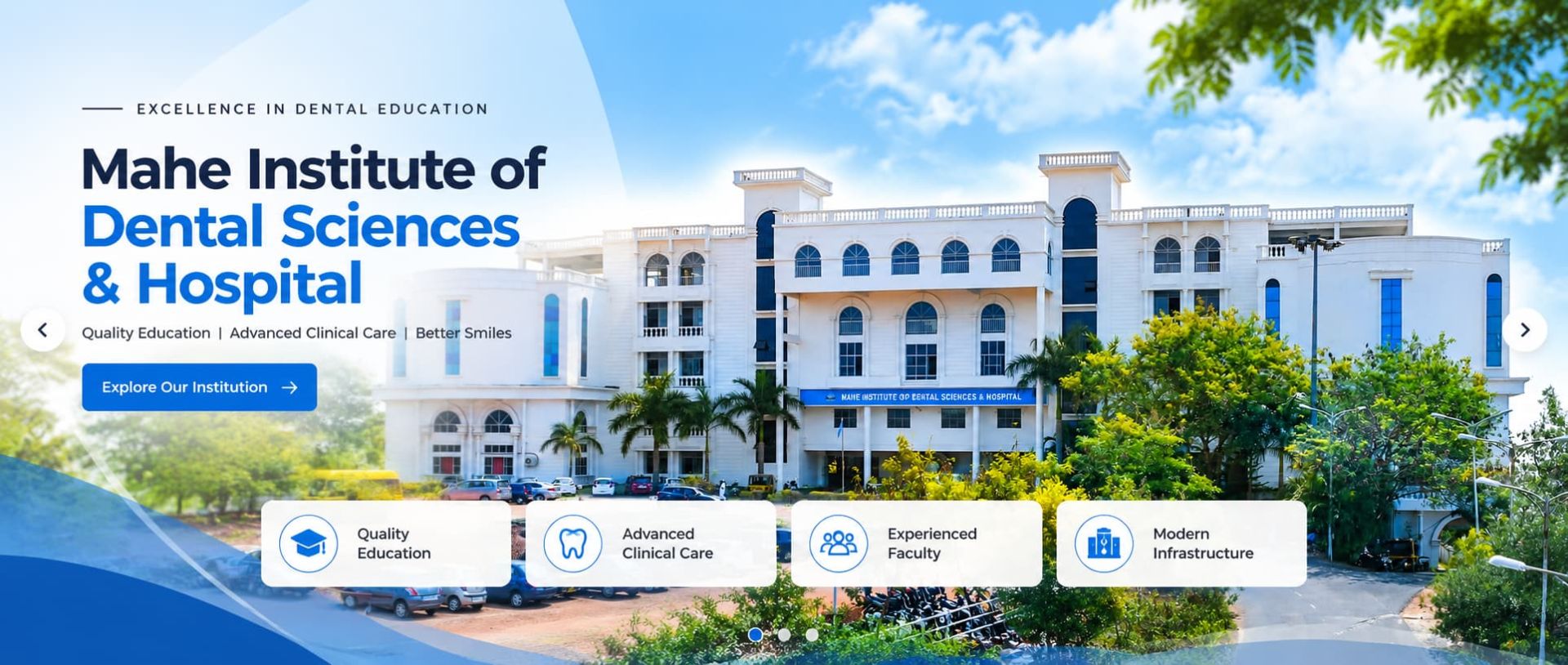 MAHE DENTAL COLLEGE